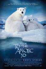 To The Arctic 3D Movie posters