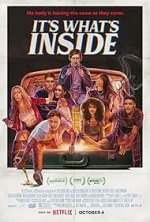 It’s What’s Inside Movie posters