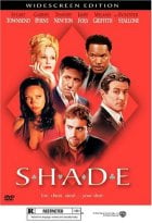 Shade Movie photos