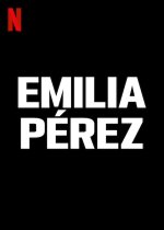 Emilia Pérez Movie posters