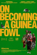 On Becoming a Guinea Fowl Movie photos