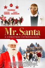 Mr. Santa: A Christmas Extravaganza Movie posters