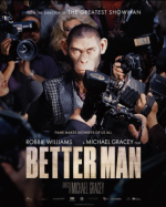 Better Man Movie photos