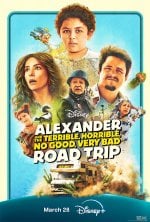 Alexander and the Terrible, Horrible, No Good, Very Bad Road Trip Movie photos