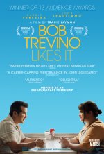 Bob Trevino Likes It Movie photos