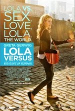 Lola Versus Movie posters