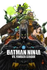 Batman Ninja vs Yakuza League Poster