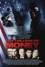 For the Love of Money Movie photos