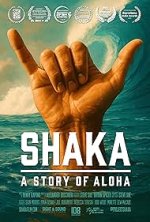 Shaka: A Story of Aloha