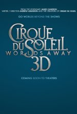 Cirque du Soleil: Worlds Away Movie posters