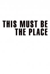 This Must Be The Place Movie Poster