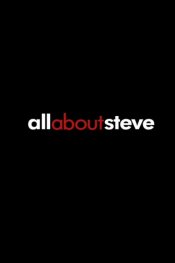 All About Steve Poster