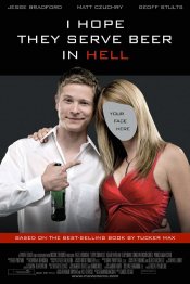 I Hope They Serve Beer In Hell Movie Poster