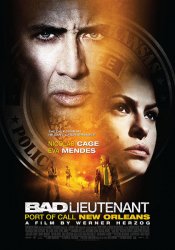 Bad Lieutenant: Port of Call New Orleans Poster