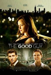 The Good Guy Movie Poster