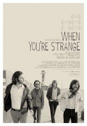 When You're Strange Poster