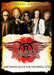 Aerosmith: Rock for the Rising Sun Movie Poster