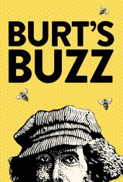 Burt's Buzz Movie Poster