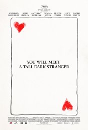 You Will Meet A Tall Dark Stranger Poster