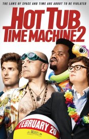 Hot Tub Time Machine 2 Movie Poster