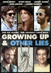 Growing Up (and Other Lies) Movie Poster