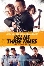 Kill Me Three Times Poster