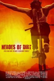 Heroes of Dirt Poster