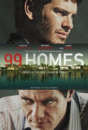 99 Homes Poster