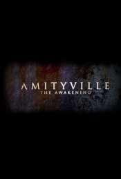 Amityville: The Awakening Poster