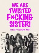 We Are Twisted F***ing Sister Poster