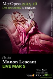 The Met: Manon Lescaut Poster