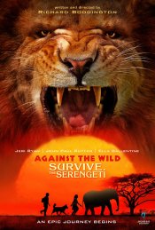 Against The Wild 2: Survive The Serengeti Poster