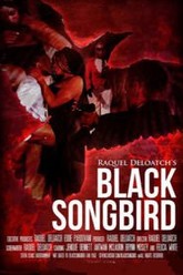 Black Songbird Poster