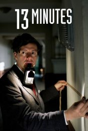 13 Minutes Movie Poster