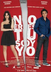 No Eres Tú, Soy Yo Poster