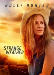 Strange Weather Movie Poster