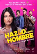 Hazlo Como Hombre Movie Poster