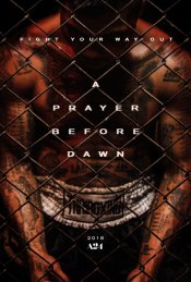 A Prayer Before Dawn Poster