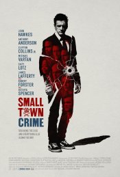 Small Town Crime Movie Poster