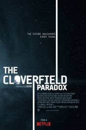 The Cloverfield Paradox Movie Poster