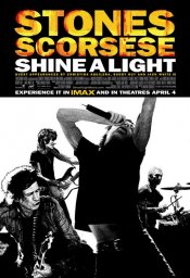 Shine a Light Movie Poster