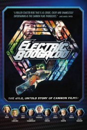 Electric Boogaloo: The Wild, Untold Story Of Cannon Films Movie Poster