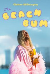 The Beach Bum Poster