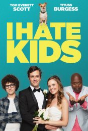 I Hate Kids Poster