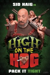 High On The Hog Movie Poster