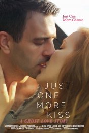 Just One More Kiss Movie Poster