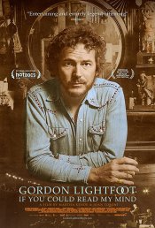 Gordon Lightfoot: If You Could Read My Mind Movie Poster