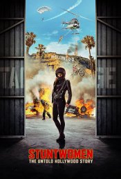 Stuntwomen: The Untold Hollywood Story Movie Poster