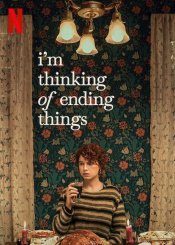 I'm Thinking of Ending Things Movie Poster