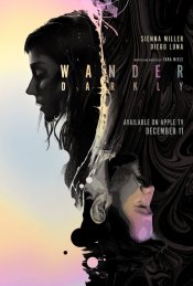 Wander Darkly Poster